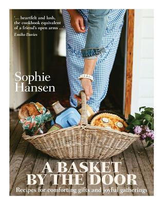 A Basket by the Door - Hansen, Sophie