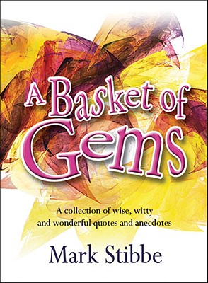 A Basket of Gems - Stibbe, Mark