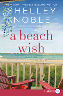 A Beach Wish [Large Print]