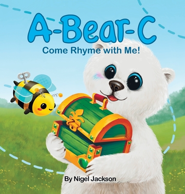 A-Bear-C: Come Rhyme with Me! - Jackson, Nigel