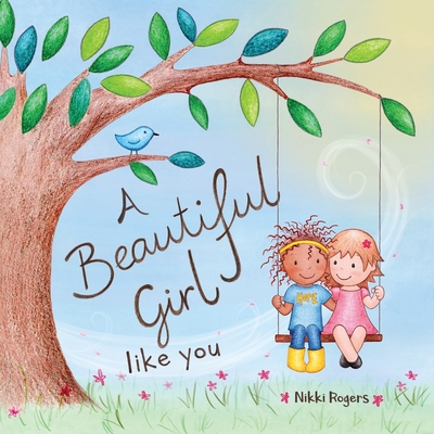 A Beautiful Girl Like You - 