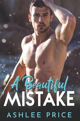 A Beautiful Mistake - Price, Ashlee