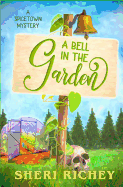 A Bell in the Garden