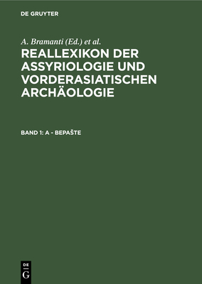 A - Bepaste: Tafel 1-59 - Ebeling, Erich, and Meissner, Bruno, and Weidner, Ernst