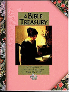 A Bible Treasury: A Collection of Best-Loved Passages from the Bible