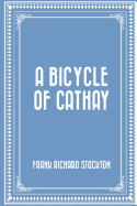 A Bicycle of Cathay