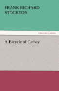 A Bicycle of Cathay