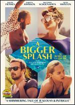 A Bigger Splash