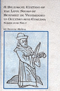 A Bilingual Edition of the Love Songs of Bernart De Ventadorn in Occitan and English: Sugar and Salt - Apter, Ronnie, and Smith, Nathaniel (Foreword by), and Raffel, Burton (Preface by)