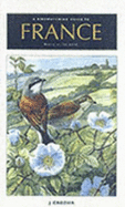 A Birdwatching Guide to France North of the Loire - Crozier, J.