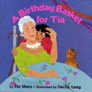A Birthday Basket for Tia