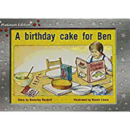 A Birthday Cake for Ben: Individual Student Edition Red (Levels 3-5)