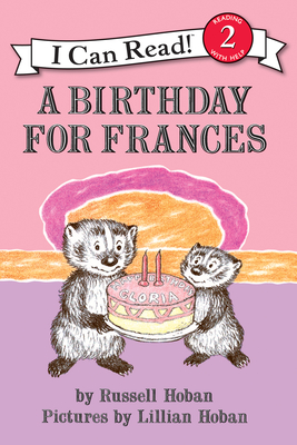 A Birthday for Frances - Hoban, Russell