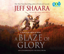 A Blaze of Glory: A Novel of the Battle of Shiloh