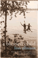 A Blessed Child. Translated from the Norwegian by Sarah Death