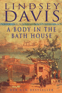 A Body in the Bath House - Davis, Lindsey