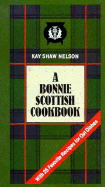 A Bonnie Scottish Cookbook