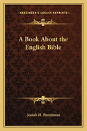 A Book About the English Bible