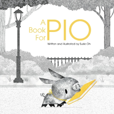 A Book for Pio - Oh, Susie