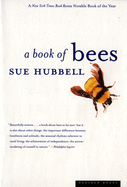 A Book of Bees: ...and How to Keep Them