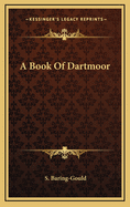 A Book of Dartmoor