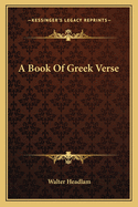 A Book Of Greek Verse