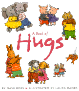 A Book of Hugs - Ross, Dave