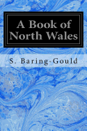 A Book of North Wales