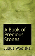 A Book of Precious Stones