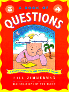 A Book of Questions: A Playful Journal to Keep Thoughts and Feelings - Zimmerman, Bill