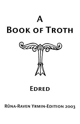 A Book of Troth - Thorsson, Edred