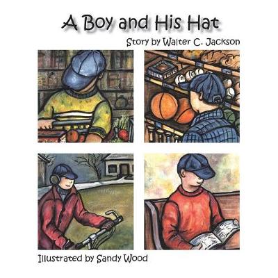 A Boy and His Hat - Jackson, Walter C