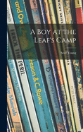 A Boy at the Leaf's Camp