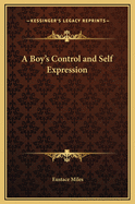 A Boy's Control and Self-Expression