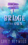 A Bridge of Her Own
