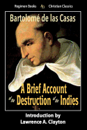 A Brief Account of the Destruction of the Indies