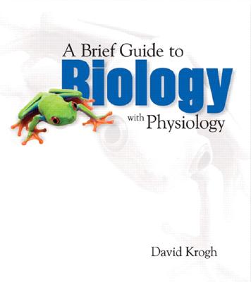 A Brief Guide to Biology with Physiology - Krogh, David