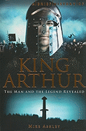 A Brief History of King Arthur
