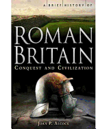 A Brief History of Roman Britain