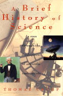 A Brief History of Science