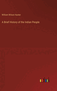 A Brief History of the Indian People