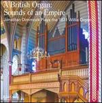 A British Organ: Sounds of an Empire