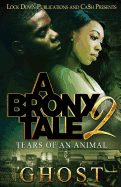 A Bronx Tale 2: Tears of an Animal