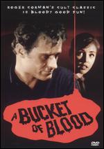 A Bucket of Blood - Roger Corman