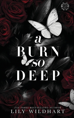 A Burn So Deep: Alternate Cover - Wildhart, Lily