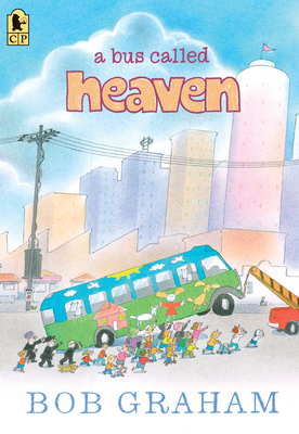 A Bus Called Heaven - 