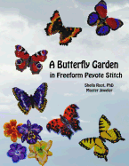 A Butterfly Garden in Freeform Peyote Stitch