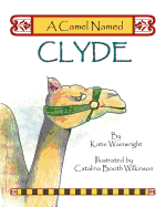 A Camel Named Clyde