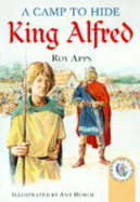 A Camp to Hide King Arthur