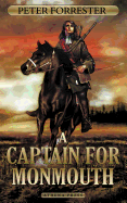 A Captain for Monmouth